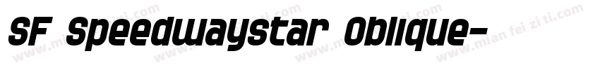 SF Speedwaystar Oblique字体转换